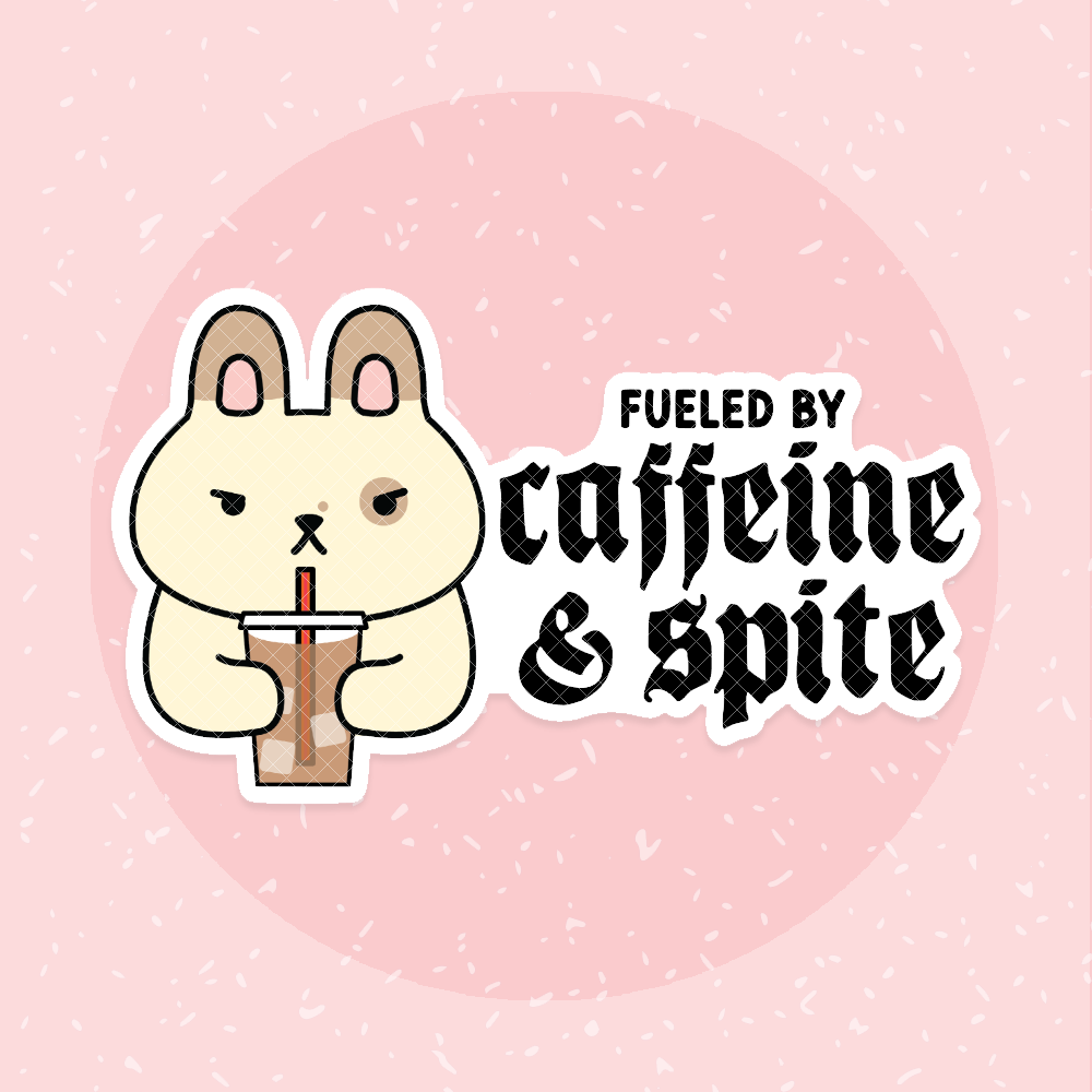 Fueled By Caffeine & Spite (Iced) Sticker Die Cut