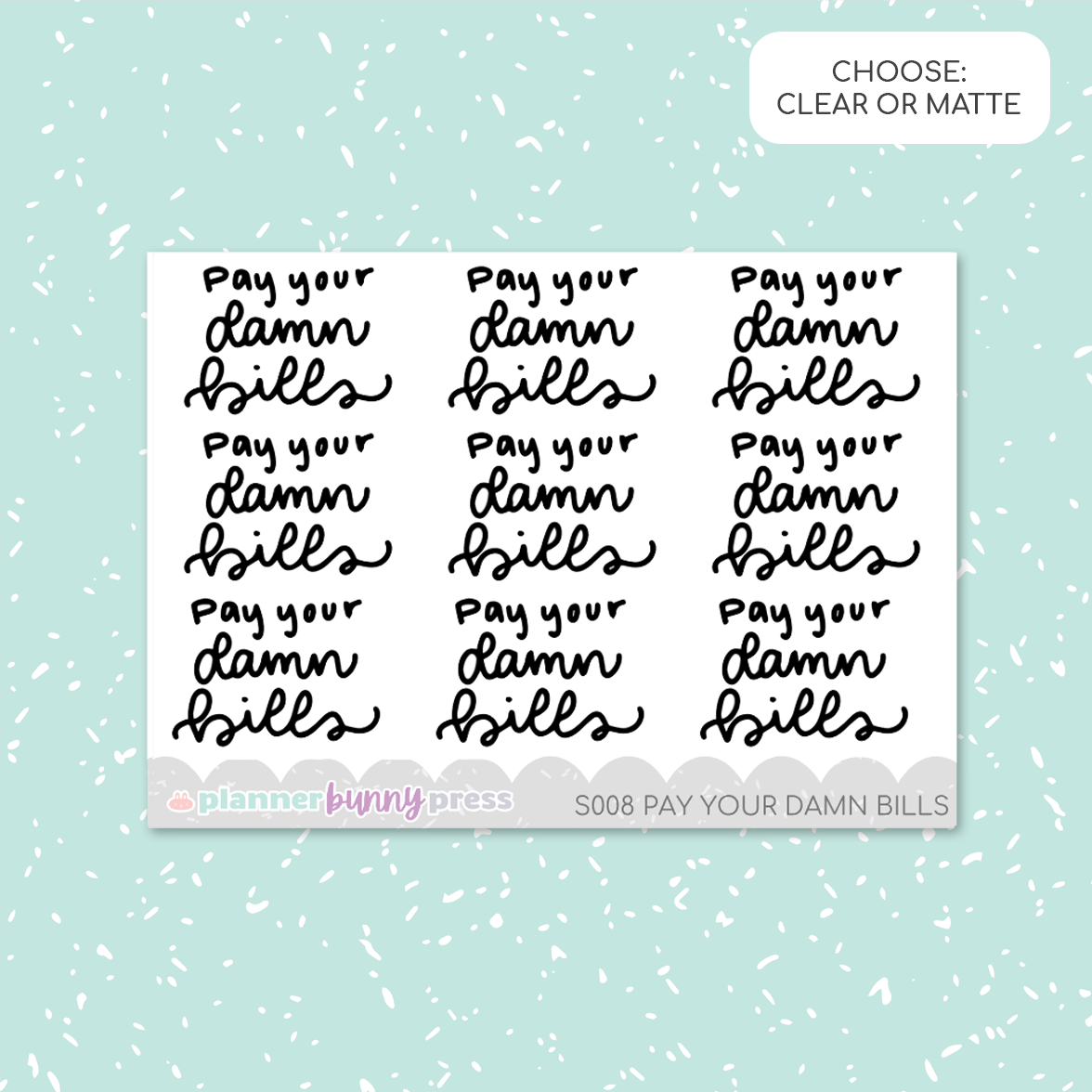 Pay your damn bills | Script Mini