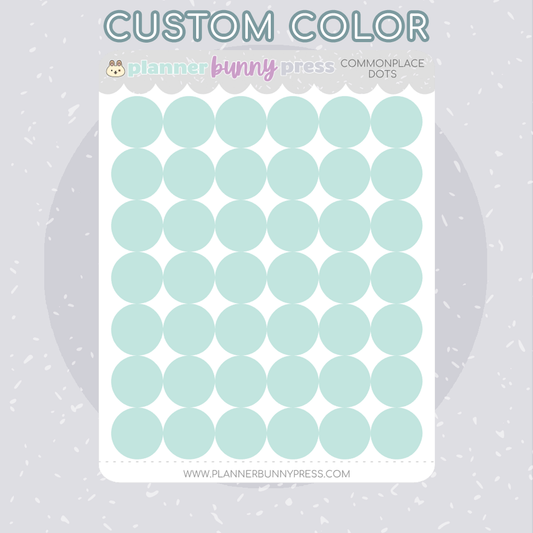 Commonplace Dots | CUSTOM COLOR