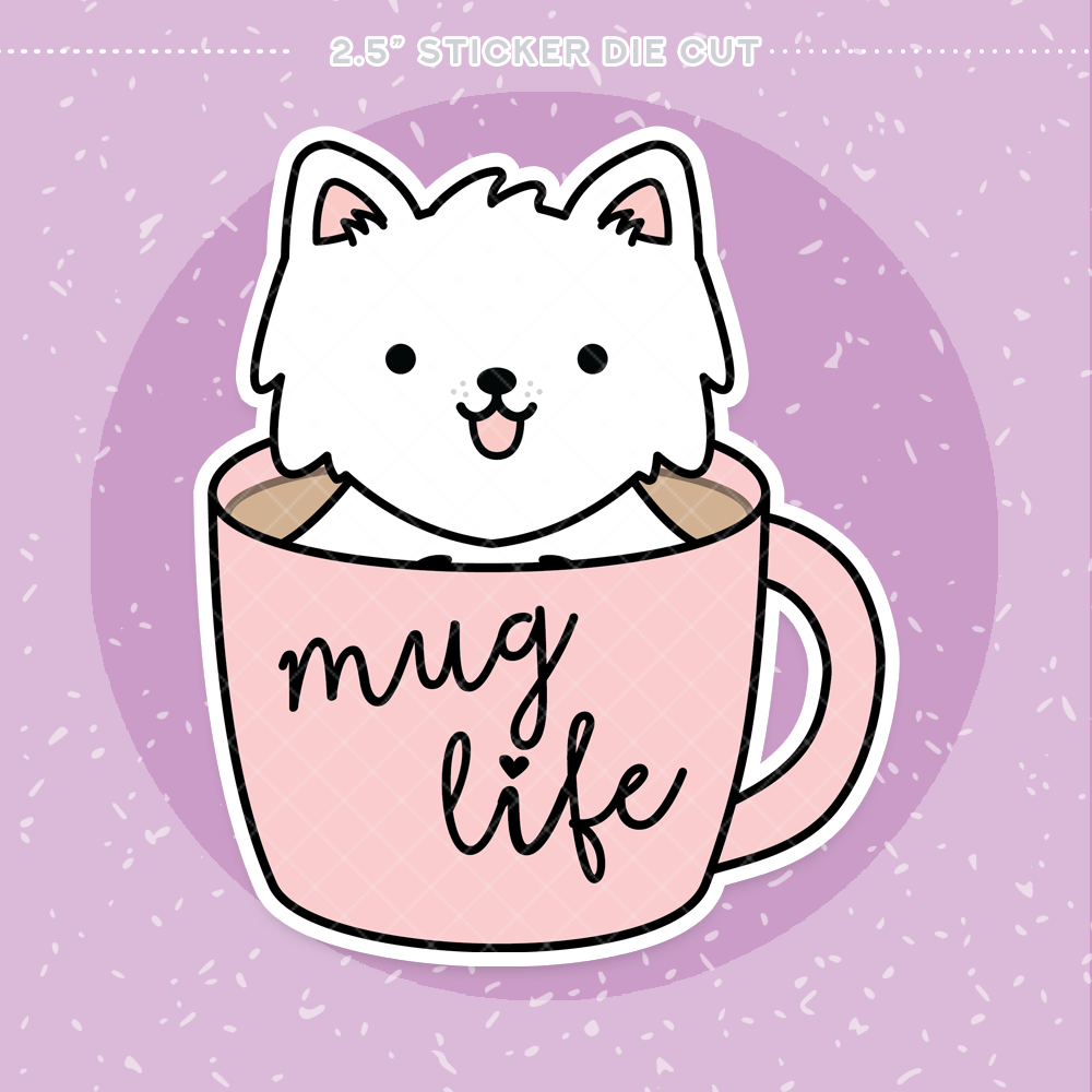 Mug Life Sticker Die Cut