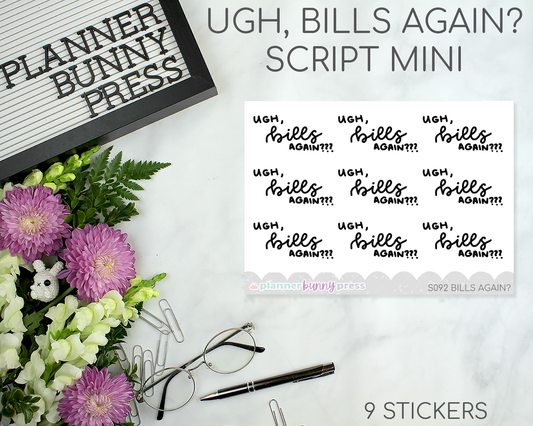 Ugh, Bills Again??? | Script Mini