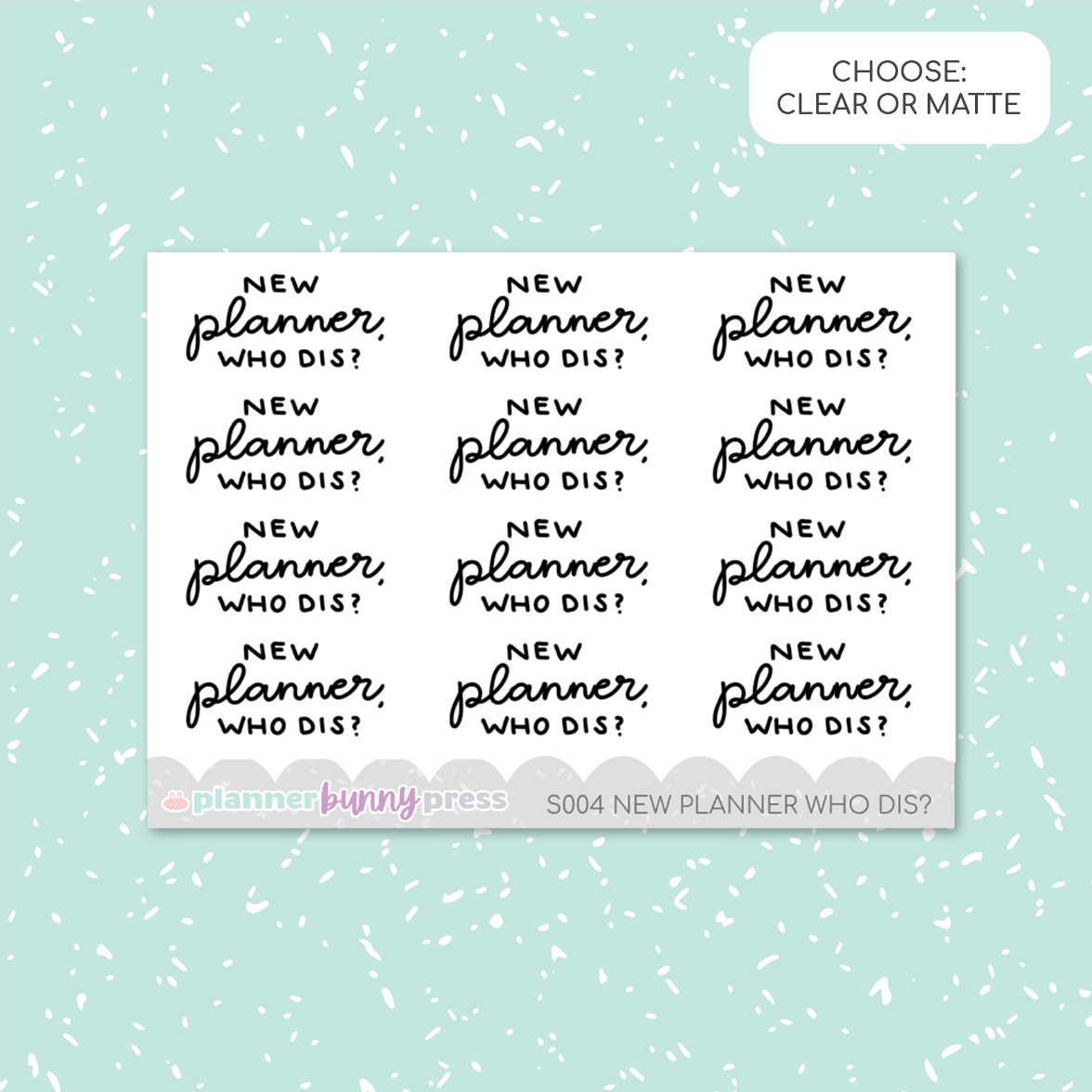 New planner, who dis?| Script Mini – Planner Bunny Press