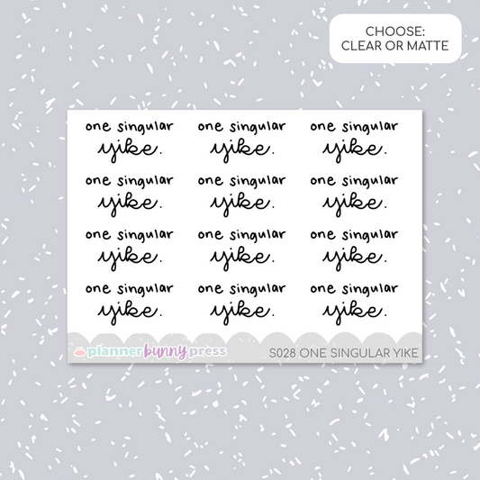 One Singular Yike | Script Mini