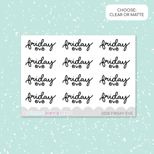 Friday Eve | Script Mini