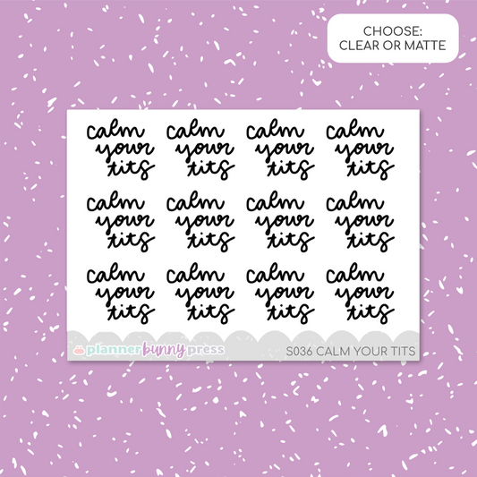 Calm Your Tits | Script Mini