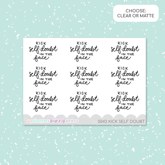 Kick Self-Doubt In the Face | Script Mini