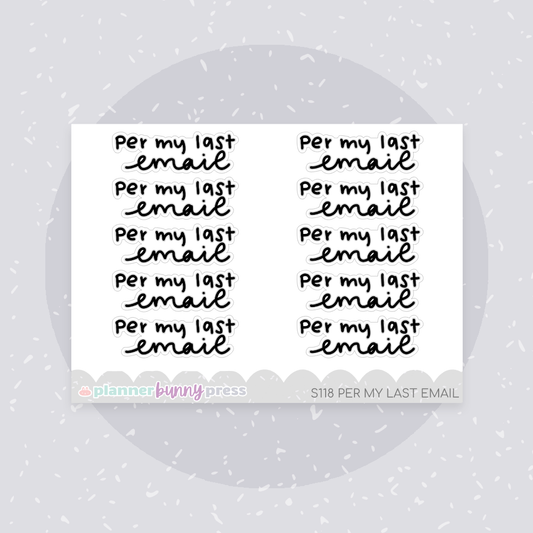 Per My Last Email | Script Mini
